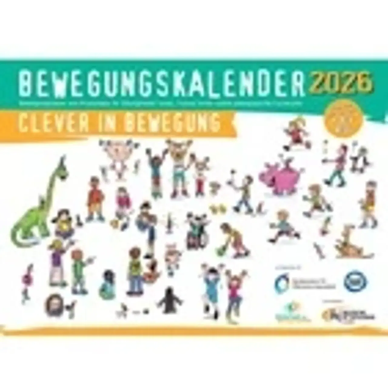 Das Titelbild des dsj-Bewegungskalenders 2026 „Clever in Bewegung“ zeigt eine Illustration von Kindern in verschiedenen Bewegungsformen.
