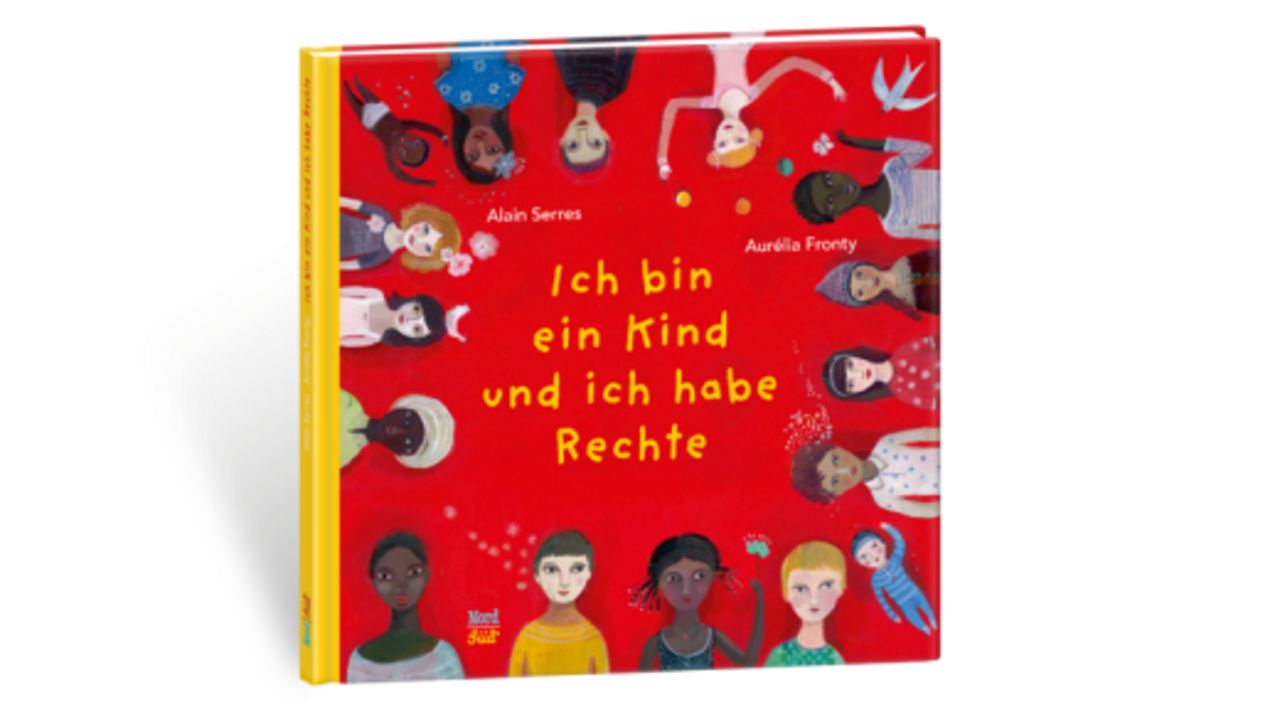 Das rote Cover des Buches mit dem Titel "Ich bin ein Kind und ich habe Rechte" in der Mitte, eingekreist von vielen Kinderköpfen unterschiedlicher Nationen