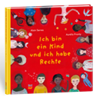 Das rote Cover des Buches mit dem Titel "Ich bin ein Kind und ich habe Rechte" in der Mitte, eingekreist von vielen Kinderköpfen unterschiedlicher Nationen