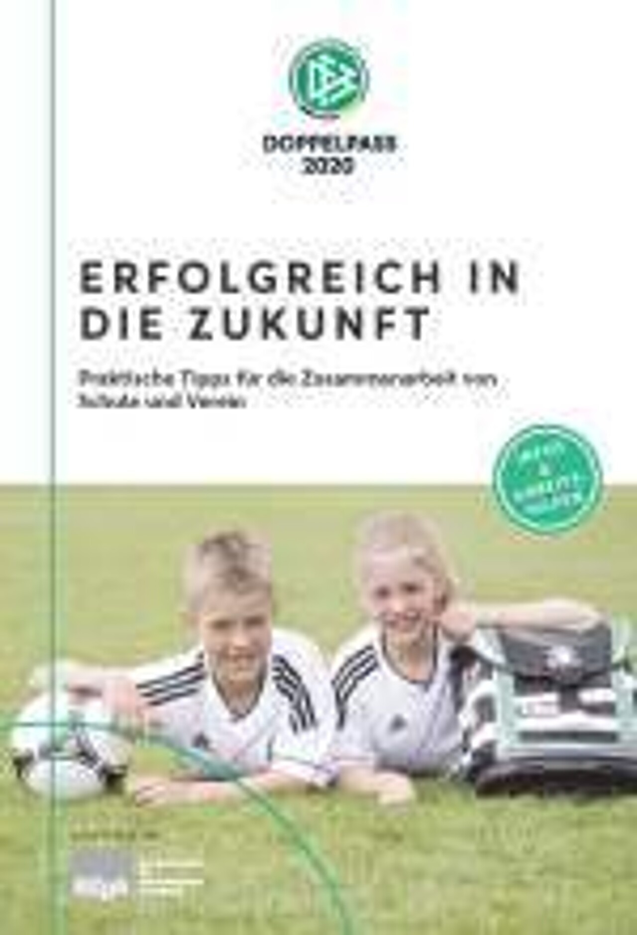 Titelblatt der DFB-Borschüre „Erfolgreich in die Zukunft“