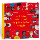 Das rote Cover des Buches mit dem Titel "Ich bin ein Kind und ich habe Rechte" in der Mitte, eingekreist von vielen Kinderköpfen unterschiedlicher Nationen